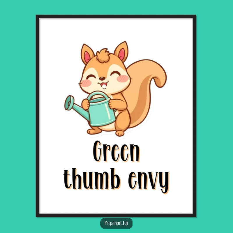 Funny Squirrel Gardener Poster: Bring Nature's Joy to Your Walls