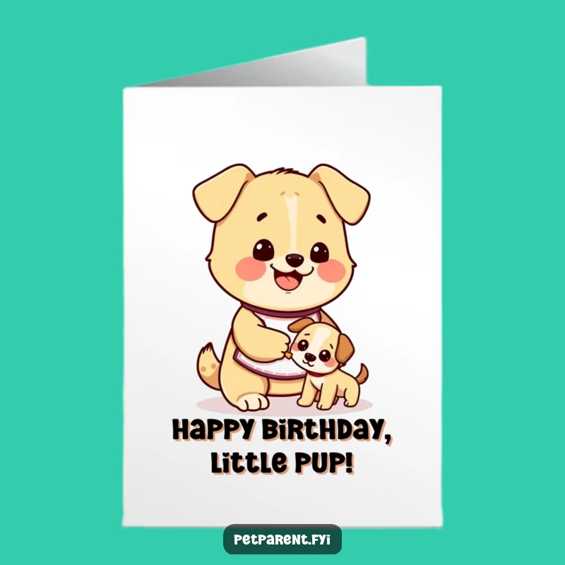 Free Printable Birthday Card: Dog Feeding Puppy - Sweet & Funny Downloadable Gift!