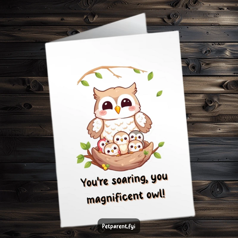 Funny Free Printable Owl Congratulations Card, a proud owl mom overlooks her nest of new owlets, celebrating a new arrival.