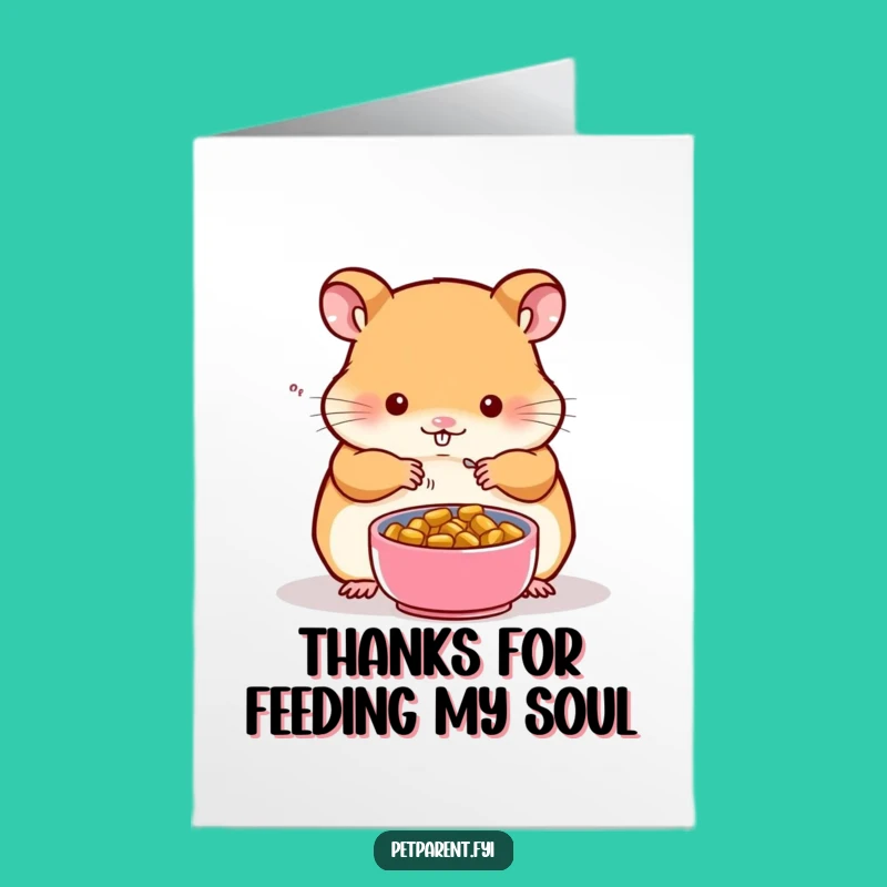 Free Printable Hamster Thank You Card: Generous Treat - Funny Downloadable Gift