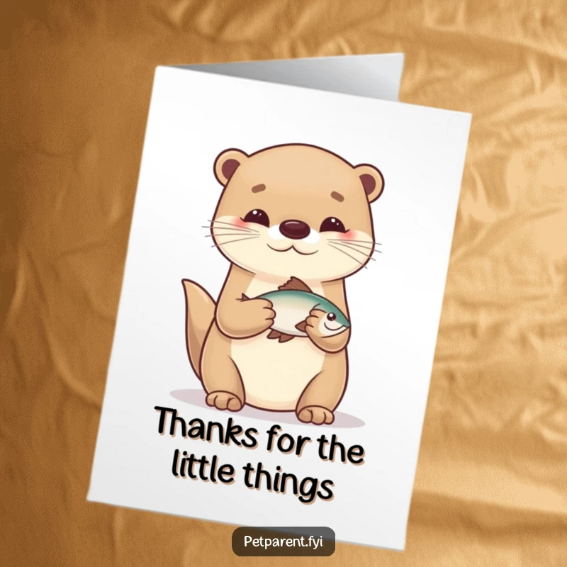 Funny Free Printable Thank You Card: A caring otter character holding a very small fish, a symbol of appreciation.