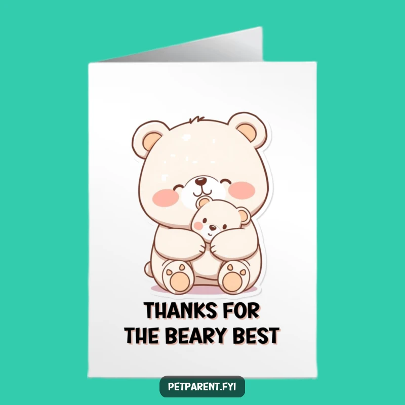 Free Printable Thank You Card: Bear Hugs, Thoughtful Downloadable Gift