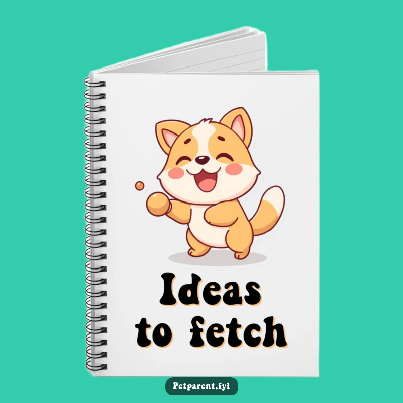 Funny Fetch Animal Notebook: Plan Your Fun, Playful Character Cover, Great Funny Gift